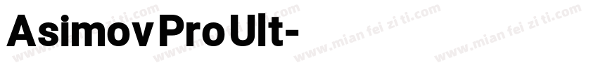 Asimov Pro Ult字体转换